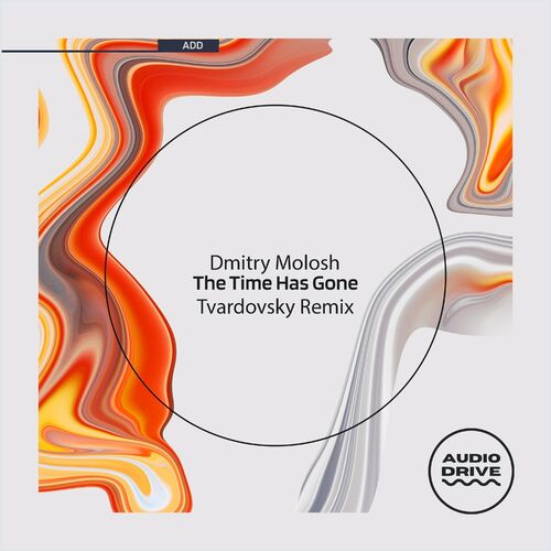 Dmitry Molosh - The Time Has Gone (Tvardovsky Remix) [ADD011]